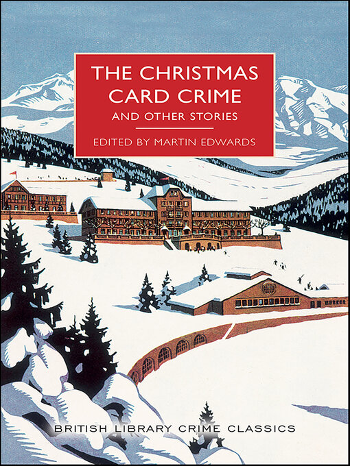 Title details for The Christmas Card Crime by Martin Edwards - Available
